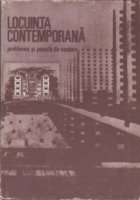 coperta Locuinta contemporana - Probleme si puncte de vedere