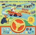 Pe locuri, fiţi gata... Start! : Raliul campionilor