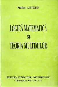 Logica matematica si teoria multimilor