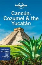 Lonely Planet Cancun Cozumel the