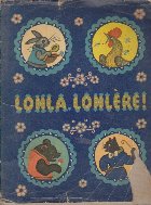 Lonla, Lonlere! - Contes Populaires et Chansons Russes