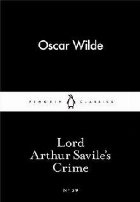 Lord Arthur Savile\'s Crime