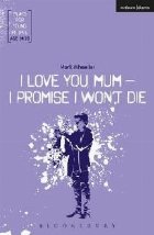 Love You Mum Promise Won\