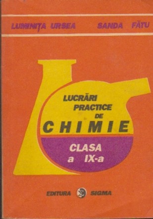 Lucrari Practice de Chimie. Clasa a IX-a