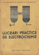 coperta Lucrari practice de electrochimie (traducere din limba rusa)