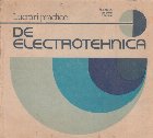 Lucrari practice de electrotehnica