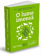 O lume imensă : ce ne spun simţurile animalelor despre lumile ascunse din jurul nostru