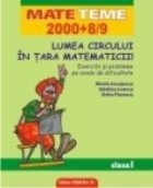 coperta LUMEA CIRCULUI IN TARA MATEMATICII! EXERCITII SI PROBLEME PE NIVELE DE DIFICULTATE. CLASA I