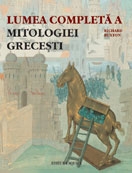 Lumea completa a mitologiei grecesti