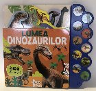 Lumea dinozaurilor