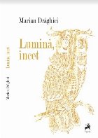 coperta Lumină, încet : antologie