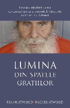 coperta Lumina din spatele gratiilor