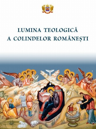 Lumina teologica a colindelor romanesti