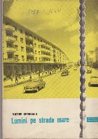 coperta Lumini pe Strada Mare