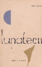 Lunatecii, Volumele I si II