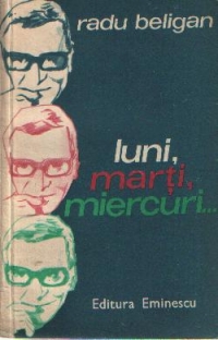 Luni, marti, miercuri...