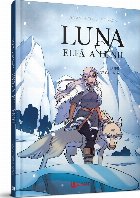 coperta Lupii de gheaţă - Vol. 1 (Set of:LunaVol. 1)