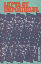 Lupta imposibilul