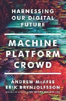 Machine, Platform, Crowd
