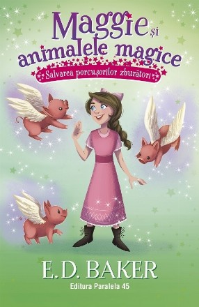 Maggie şi animalele magice : Salvarea porcuşorilor zburători
