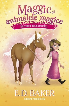 Maggie şi animalele magice : Salvarea unicornului