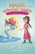 Maggie şi animalele magice Salvarea
