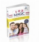 Magic Disciplina eficienta pentru copiii