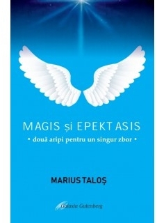 Magis si Epektasis, doua aripi pentru un singur zbor
