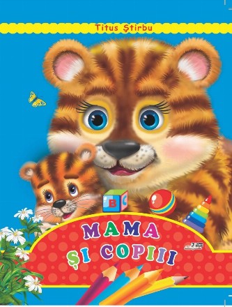 Mama si copiii