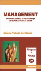 Management. Comportamentul si performanta intreprinzatorului roman