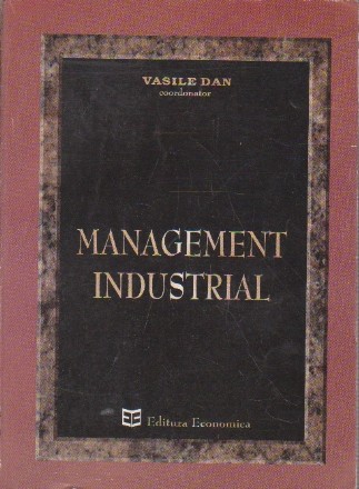 Management Industrial - Tranzitie si Restructurare