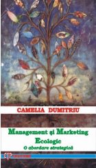 Management Marketing Ecologic abordare strategica)