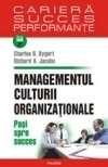 Managementul culturii organizationale. Pasi spre succes