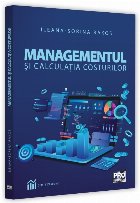 Managementul şi calculaţia costurilor