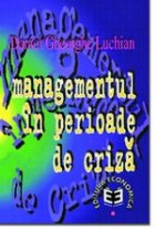 Managementul in perioade de criza