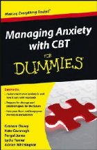 coperta Managing Anxiety with CBT For Dummies