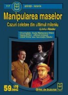 Manipularea maselor cazuri celebre din