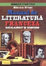 Manual de literatura franceza pantru bacalaureat si admitere