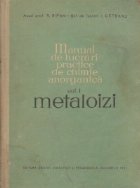 coperta Manual de lucrari practice de chimie anorganica, Volumul I - Metaloizi