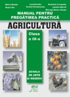 Manual pentru pregatirea practica Agricultura
