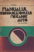 Manualul conducatorului mecanic auto Pentru