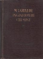 coperta Manualul inginerului chimist (Vol 4) - Procese si aparate din tehnologia chimica