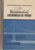 Manualul lucratorului poduri