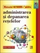 Manualul network pentru administrarea depanarea
