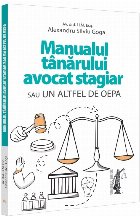 Manualul tânărului avocat stagiar sau