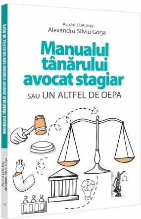 Manualul tânărului avocat stagiar sau un alt fel de OEPA