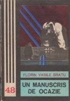 Un manuscris de ocazie