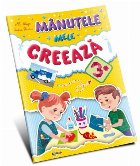 Manutele mele creeaza