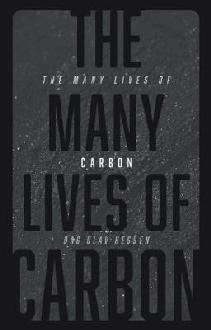 Many Lives of Carbon