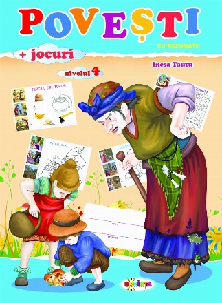 Mapa Povesti + jocuri. Nivelul 4